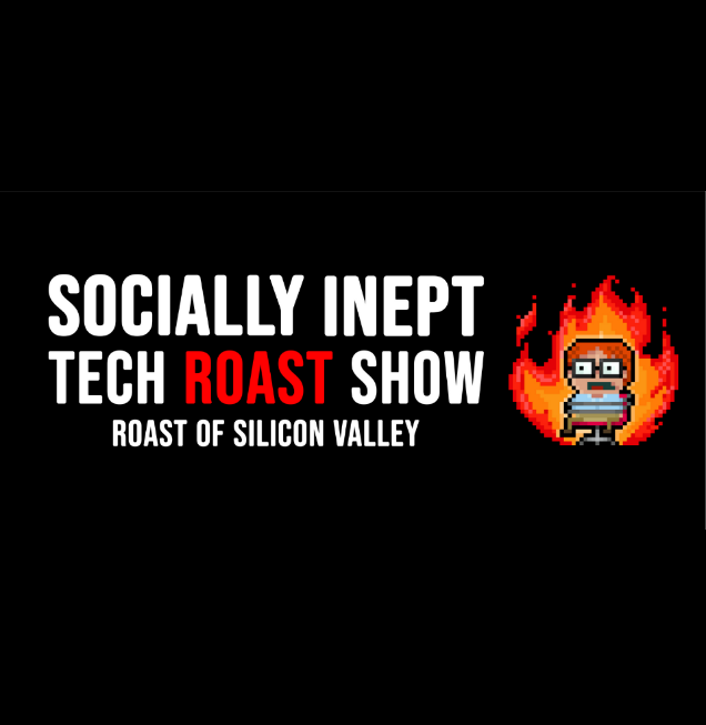 Roast Of Silicon Valley - July 2022